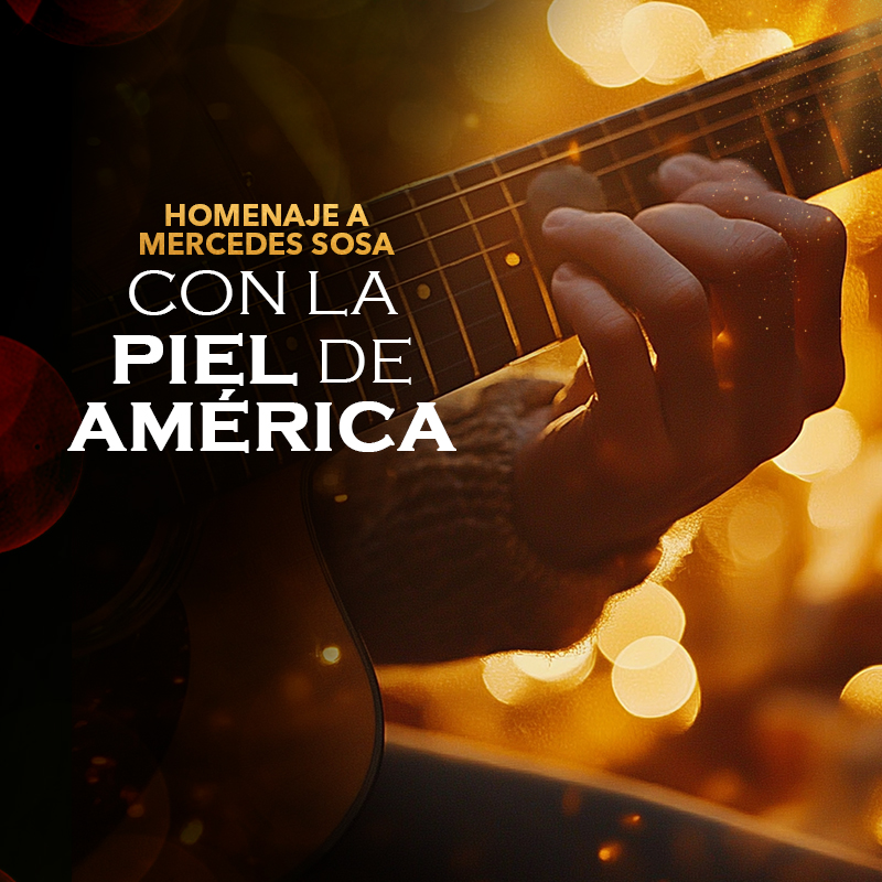 With the Skin of America. Tribute to Mercedes Sosa