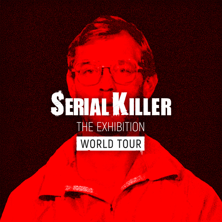 Serial Killer: The Exhibition World Tour - Waitlist
