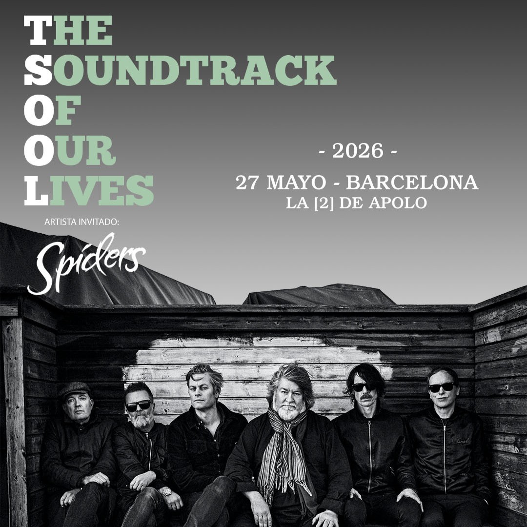 The Soundtrack of Our Lives at La 2 de Apolo, Barcelona 2026
